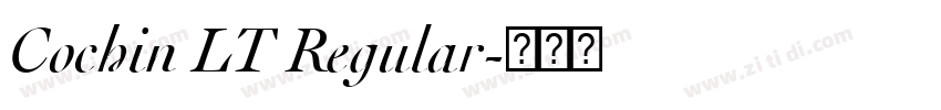 Cochin LT Regular字体转换